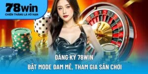 đăng ký 78win